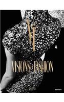 Visions & Fashion: Capturing Style 1980-2010