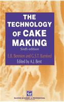 The Technology of Cake Making