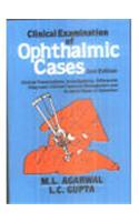 Clinical Examination of Ophthalmic Cases