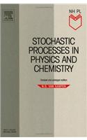 Stochastic Processes in Physics and Chemistry