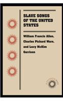 Slave Songs of the United States