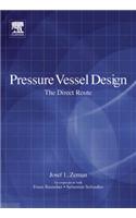 Pressure Vessel Design: The Direct Route