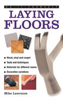 Do-it-yourself Laying Floors