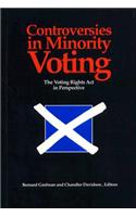 Controversies in Minority Voting: The Voting Rights ACT in Perspective