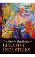 The Oxford Handbook of Creative Industries