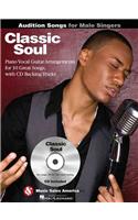 Classic Soul: Audition Songs for Male Singers [With CD (Audio)]