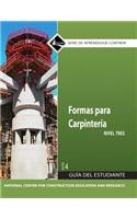 Carpentry Forms 3 Trainee Guide in Spanish