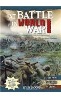 At Battle in World War I: An Interactive Battlefield Adventure