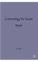 Criminology for Social Work