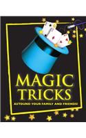 Magic Tricks: Astound Family and Friends