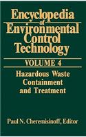 Encyclopedia of Environmental Control Technology: Volume 4: Containment and Treatment