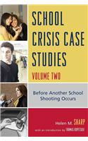 School Crisis Case Studies