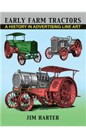 Early Farm Tractors