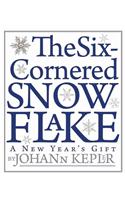 The Six-Cornered Snowflake
