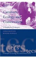 Carnivore Ecology and Conservation: A Handbook of Techniques