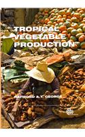 Tropical Vegetable Production