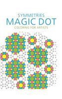 Symmetries: Magic Dot Coloring for Artists