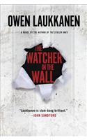 The Watcher in the Wall