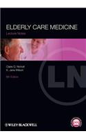 Elderly Care Medicine