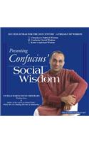 Presenting Confucius's Social Wisdom
