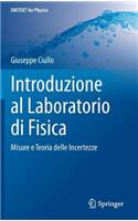 Introduzione Al Laboratorio Di Fisica