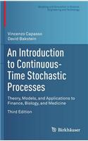 Introduction to Continuous-Time Stochastic Processes