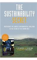 The Sustainability Secret: Rethinking Our Diet to Transform the World