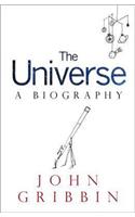 The Universe: A Biography