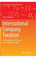 International Company Taxation: An Introduction to the Legal and Economic Principles