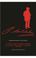 The Complete Works of Malatesta V.III: A Long and Patient Work