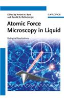 Atomic Force Microscopy in Liquid: Biological Applications