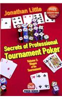 Secrets of Professional Tournament Poker, Volume 2: Stages of the Tournament