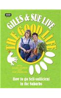 Giles and Sue Live the Good Life