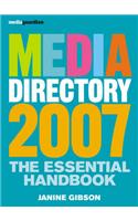 The Guardian Media Directory: The Essential Handbook: 2007