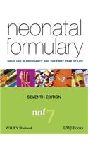 Neonatal Formulary: Drug Use in Pregnancy and the First Year of Life