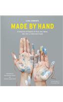 Lena Corwin's Made by Hand: A Collection of Projects to Print, Sew, Weave, Dye, Knit, or Otherwise Create