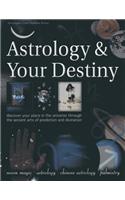 Astrology & Your Destiny