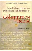 The Constitution of India: Popular Sovereignty and Democratic Transformations