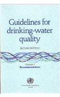 Guidelines for Drinking-water Quality: v. 1: Recommendations