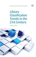 Library Classification Trends in the 21st Century