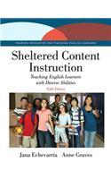 Sheltered Content Instruction: Teaching English Learners with Diverse Abilities with Enhanced Pearson Etext -- Access Card Package