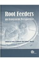 Root Feeders: An Ecosystem Perspective
