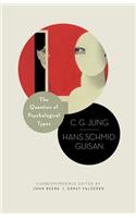 The Question of Psychological Types: The Correspondence of C. G. Jung and Hans Schmid-Guisan, 1915-1916