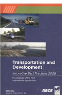 Transportation and Development Innovation Best Practices 2008