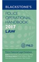 Blackstone's Police Operational Handbook 2017, 2017 Ed.