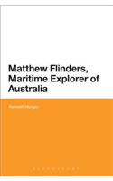 Matthew Flinders, Maritime Explorer of Australia
