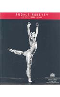 Rudolf Nureyev: And the Royal Ballet