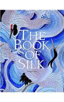 The Book of Silk
