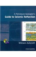 A Petroleum Geologist's Guide to Seismic Reflection