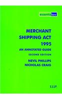 Merchant Shipping Act 1995: An Annotated Guide